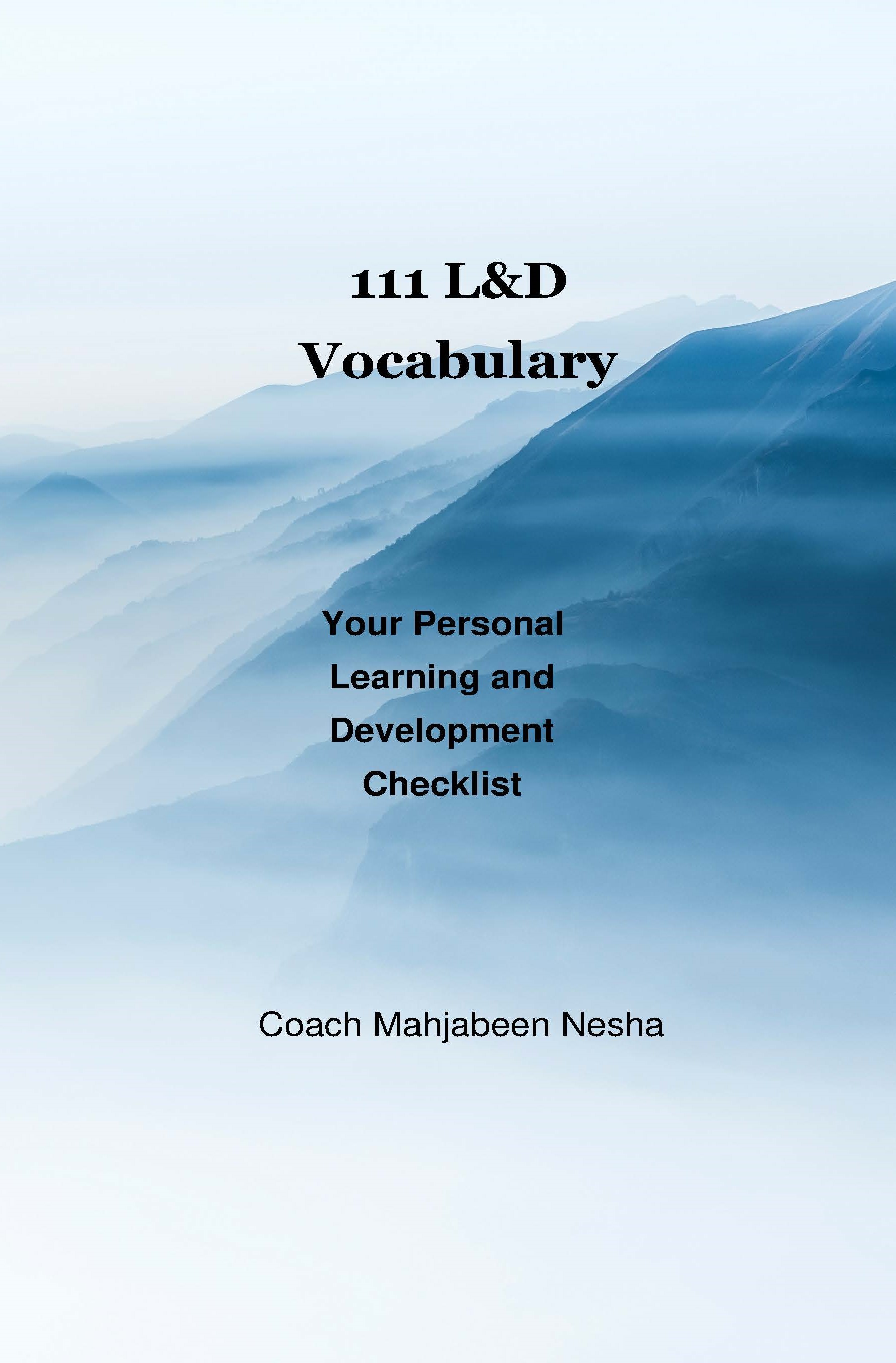 111 L&D Vocabulary by Coach Mahjabeen Nesha