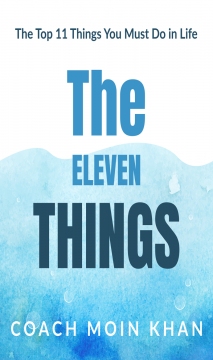 The 11 Things by Coach Moin Khan