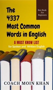 The 4337 Most Common Words in English by Coach Moin Khan