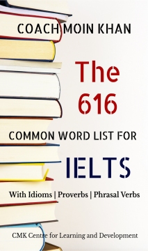 The 616 Common Word List for IELTS by Coach Moin Khan