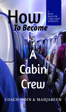 How to Become a Cabin Crew by Coach Moin Khan and Coach Mahjabeen Nesha